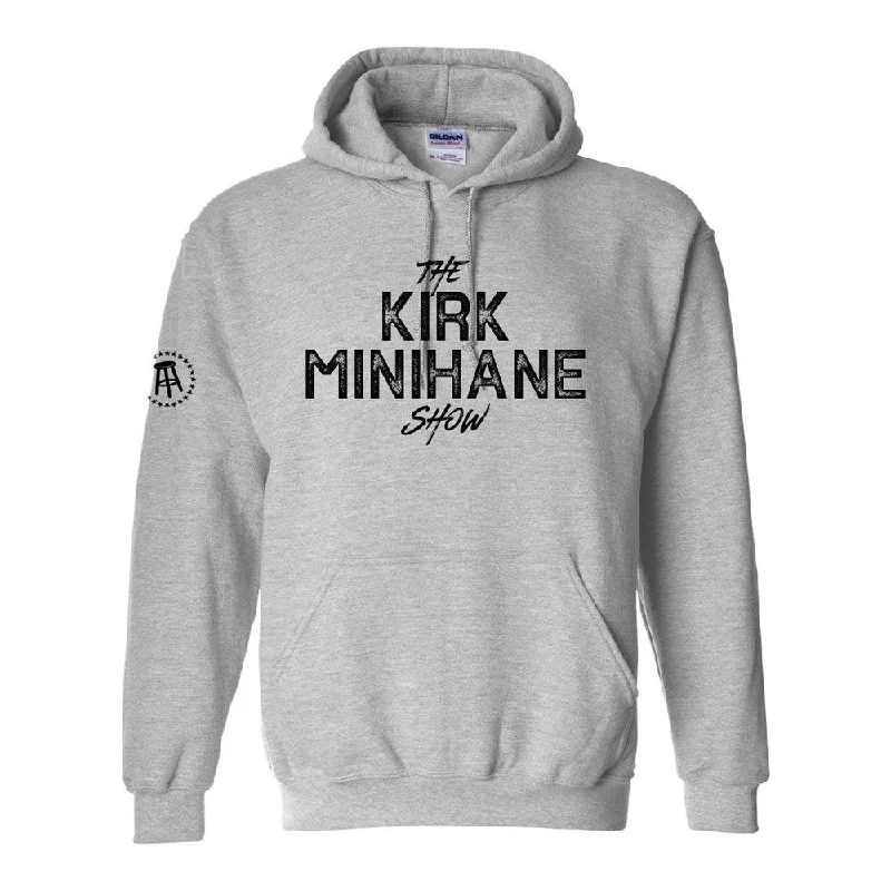 The Kirk Minihane Show Hoodie Traditional Men's Country Traditional Men's Country